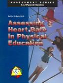 Assessing Heart Rate in Physical Education (Assessment Series)