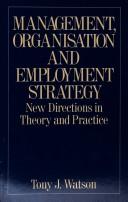Management, Organisation, and Employment Strategy