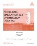 Proceedings of the IASTED International Conference, Modelling, Simulation and Optimization (MSO '97), August 11-13, 1997, Singapore