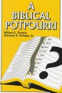 A Biblical Potpourri