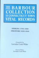 The Barbour Collection of Connecticut Town Vital Records. Sterling (1794-1850)