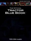 Official Tractor Blue Book 2005 (Official Tractor Blue Book)