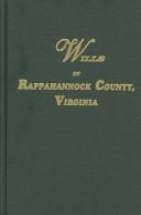Wills of Rappahannock County, Virginia 1656-1692