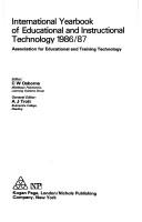 International Yearbook of Educational and Instructional Technology, 1986/87 (International Yearbook of Educational and Training Technology)