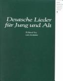 Deutsche Lieder Für Jung Und Alt (Recent Researches in the Oral Traditions of Music, 7)