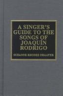 A singer's guide to the songs of Joaquín Rodrigo