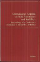 Mathematics Applied to Fluid Mechanics and Stability