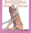 Sampson the Horse (Twenty Word Books)