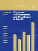 Physician Characteristics and Distribution in the U. S., 1995-1996