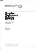 Physician Marketplace Statistics 1997/98 (Physician Marketplace Statistics)