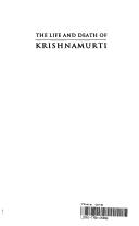 Life and Death of Krishnamurti, the