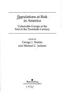 Populations at risk in America