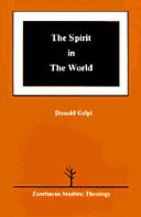 The Spirit in the World (Zacchaeus Studies)