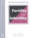 The encyclopedia of fertility and infertility