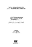 Introduction to Text Processing Systems
