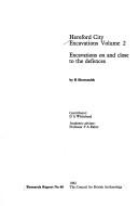 Hereford City Excavations: Excavations on and Close to the Defences