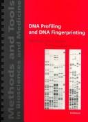 DNA profiling and DNA fingerprinting