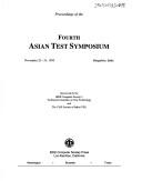 Proceedings of the Fourth Asian Test Symposium: November 23-24, 1995