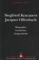 Siegfried Karcauer's Jacques Offenbach