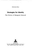 Strategies for Identity: The Fiction of Margaret Atwood (Writing About Women : Feminist Literary Studies, Vol 9)