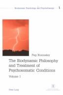 The Biodynamic Philosophy and Treatment of Psychosomatic Conditions