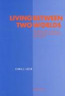 Living Between Two Worlds