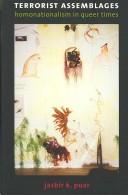 Terrorist Assemblages: Homonationalism in Queer Times (Next Wave: New Directions in Womens Studies)