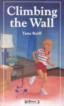 Climbing the Wall (Pacemaker Lifetimes 2 Book)