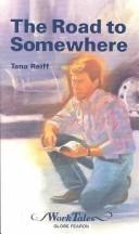 Road to Somewhere (Worktales)
