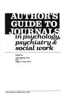 Author's guide to journals in psychology, psychiatry & social work