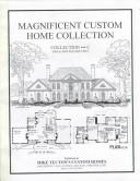 Magnificent Custom Home Collection 4000 to 4900 Sq. Ft. 100 Home Plans