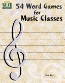 54 Word Games for Music Classes