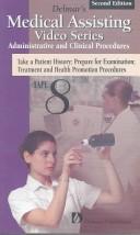 Delmar's Medical Assisting Video Series Tape 8