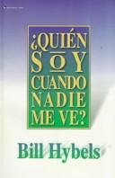 Quien Soy Cuando Nadie Me Ve?