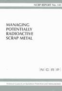 Managing Potentially Radioactive Scrap Metal