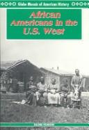 African Americans in the U.S. West (Globe Mosaic of American History)