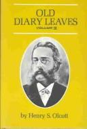Old Diary Leaves: The History of Theosophical Society