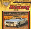 The Story Of The Ford Mustang (Classic Cars)