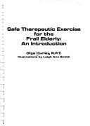 Safe Therapeutic Exercise for the Frail Elderly