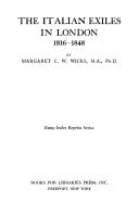 Italian Exiles in London, Eighteen Sixteen to Eighteen Forty-Eight