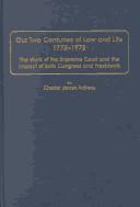 Our Two Centuries of Law and Life 1775-1975