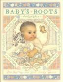 Baby's Roots