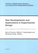 New developments and applications in experimental design