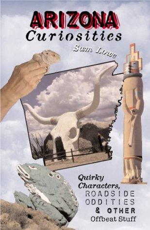 Arizona Curiosities