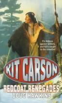 Redcoat Renegades (Kit Carson , No 3)