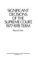 Significant Decisions of the Supreme Court, 1977-78 Term