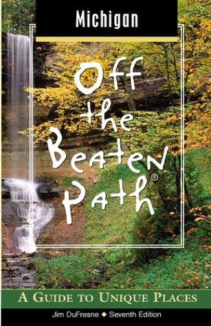 Michigan Off the Beaten Path, 7th