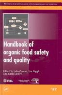 Handbook of organic food safety and quality