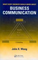 What Every Engineer Should Know About Business Communication (What Every Engineer Should Know)