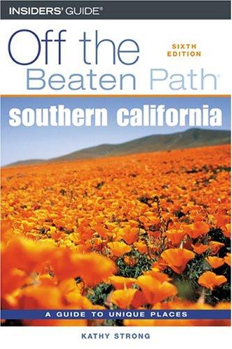 Southern California Off the Beaten Path, 6th